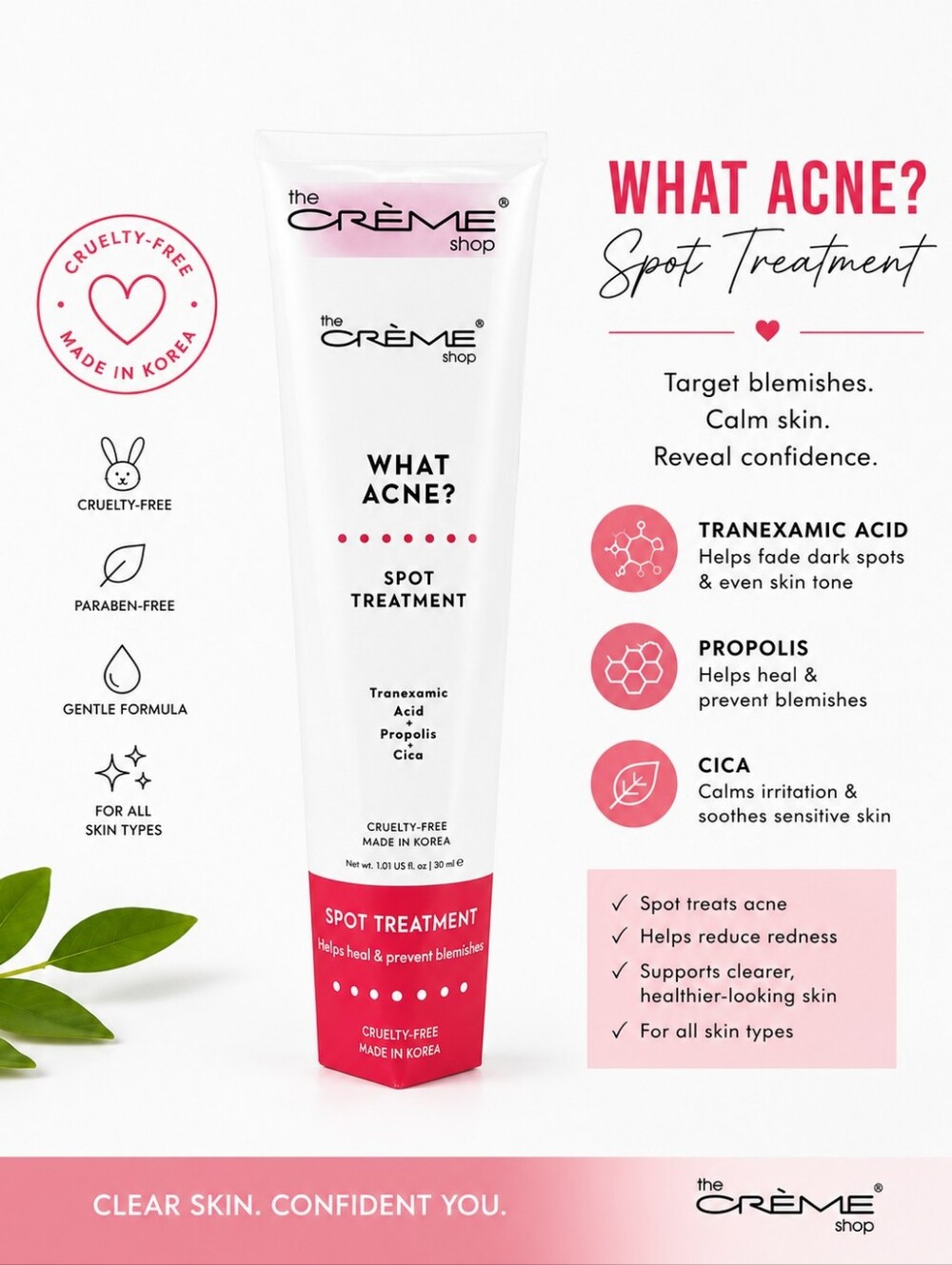 The Crème Shop What Acne? Spot Treatment 1.01 oz | Tranexamic Acid + Cica